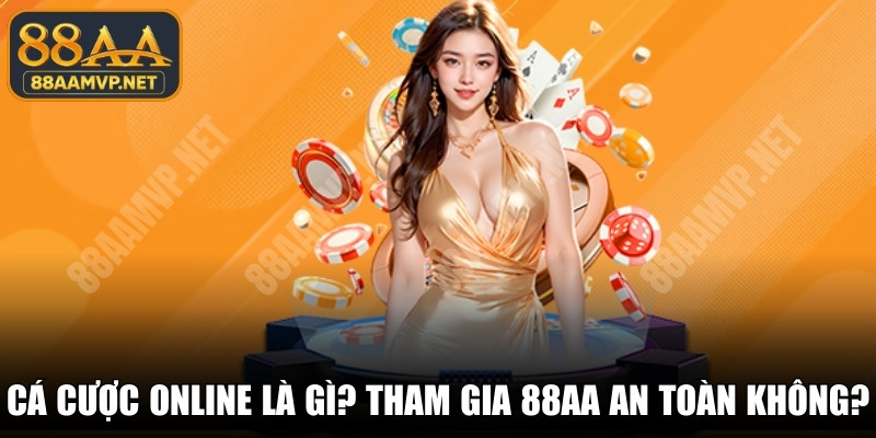 Cá Cược Online Là Gì