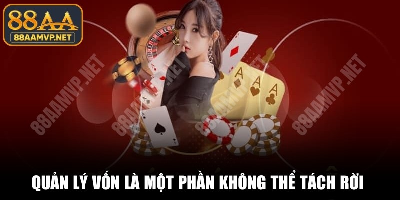 Quản lý vốn là một phần không thể tách rời của lối chơi trách nhiệm