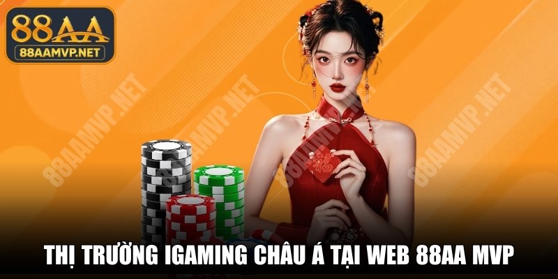 Thị Trường IGaming Châu Á Hiện Nay