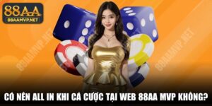Có Nên All In Khi Cá Cược