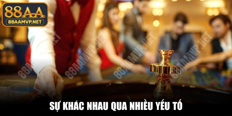 Sự khác nhau giữa casino live và casino thường qua nhiều yếu tố